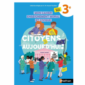 Cahier Citoyens aujourd'hui EMC 3è 2026 (MARIE)
