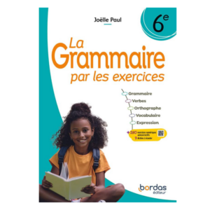 Français 6ème grammaire par les exercices cahier de l'élève (édition 2025) (AUBRAC)
